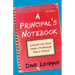 A Principal's Notebook: Lessons for Today from a Pioneering Public School