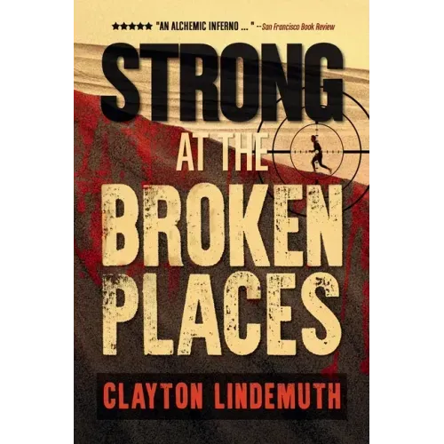 Strong at the Broken Places