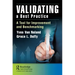 Validating a Best Practice: A Tool for Improvement and Benchmarking