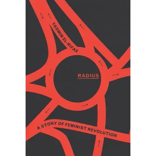 Radius: A Story of Feminist Revolution
