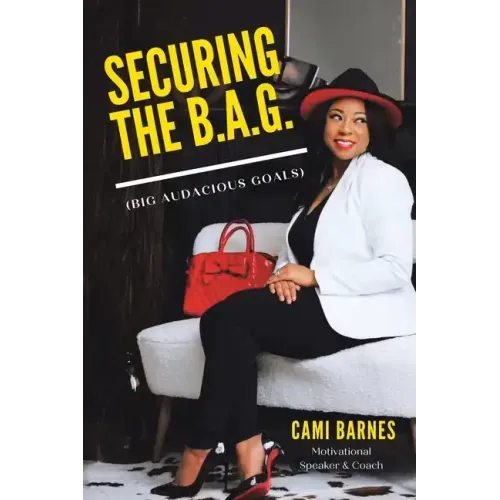 Securing the B.A.G.: (Big Audacious Goals)