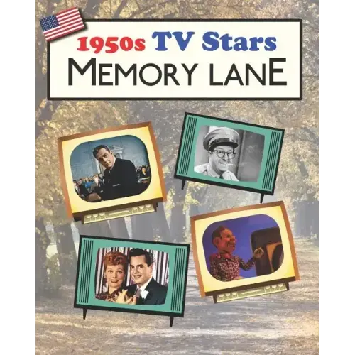 1950s TV Stars Memory Lane: Large print (US Edition) picture book for dementia patients