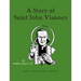 A Story of Saint John Vianney