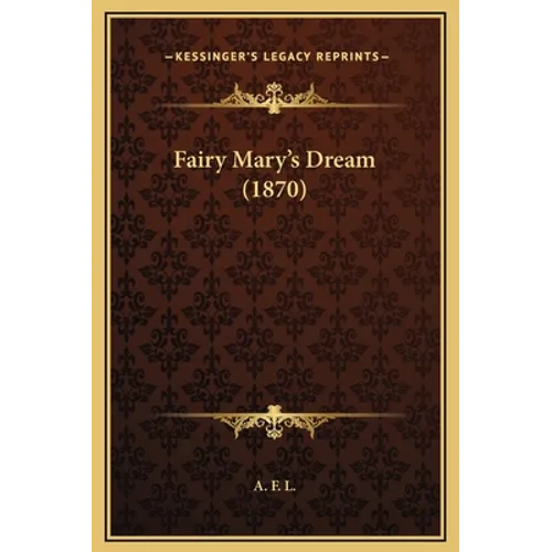 Fairy Mary's Dream (1870)