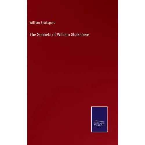 The Sonnets of William Shakspere