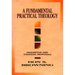 A Fundamental Practical Theology: Descriptive and Strategic Proposals