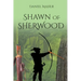 Shawn of Sherwood