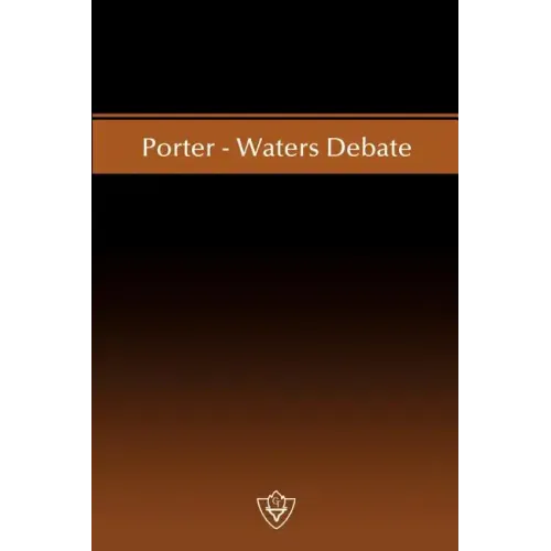 Porter-Waters Debate