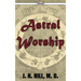 Astral Worship