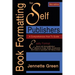 Book Formatting for Self-Publishers, a Comprehensive How-To Guide (Mac Edition 2020): Easily format print books and eBooks with Microsoft Word for Kin