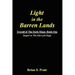 Light in the Barren Lands: Travail of the Dark Mage (Book One)