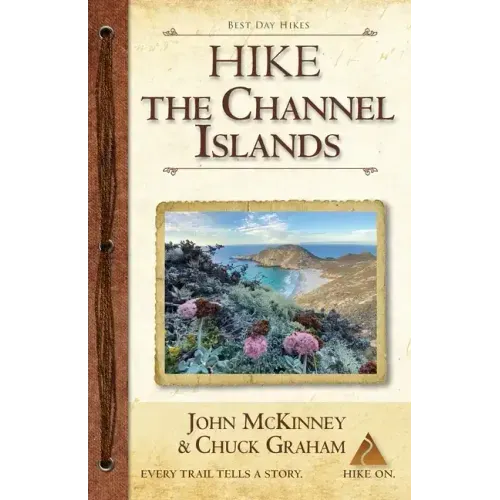 Hike the Channel Islands: Best Day Hikes in Channel Islands National Park