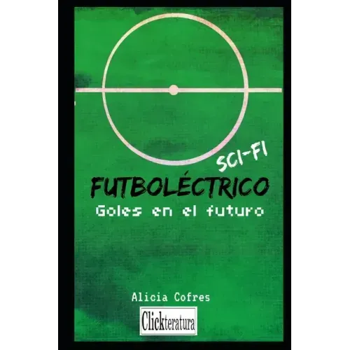Futboléctrico Sci-Fi