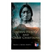 Indian Heroes and Great Chieftains: Red Cloud, Spotted Tail, Little Crow, Tamahay, Gall, Crazy Horse, Sitting Bull, Rain-In-The-Face, Two Strike, Amer