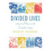 Divided Lives: American Women in the Twentieth Century
