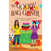 The Goody Bag Goner: A Middle Grade Courtroom Mystery