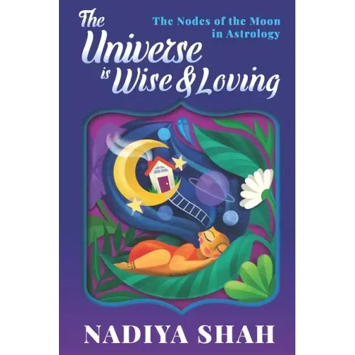 The Universe is Wise and Loving: The Nodes Of The Moon In Astrology
