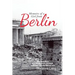 Memoirs of a Girl from Berlin: The True Story of a Young Girl'S Strength and Courage and Her Will to Live
