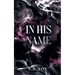 In His Name