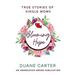 Blooming Hope: True Stories of Single Moms
