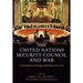 The United Nations Security Council and War The Evolution of Thought and Practice since 1945 (Hardback)