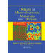 Defects in Microelectronic Materials and Devices