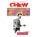 Chew Volume 1: Tasters Choice