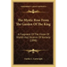 The Mystic Rose From The Garden Of The King: A Fragment Of The Vision Of Sheikh Haji Ibrahim Of Kerbela (1898)