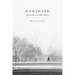 Homeward: Life in the Year After Prison