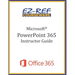 Microsoft PowerPoint 365 - Overview: Instructor Guide (Black & White)