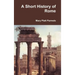 A Short History of Rome