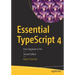 Essential Typescript 4: From Beginner to Pro
