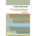 I Can Explain - Six One Act Plays & a Monologue
