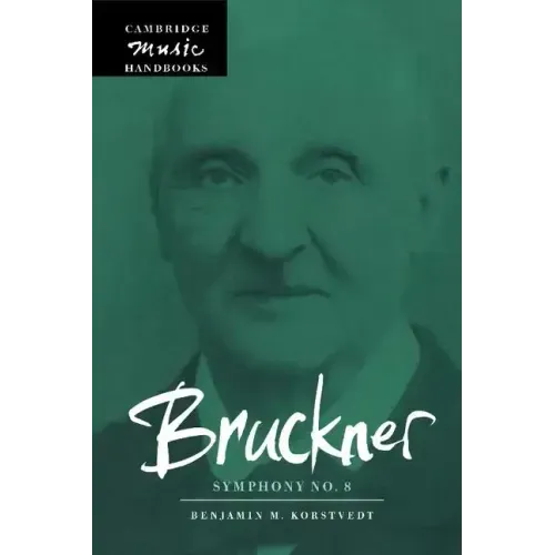 Bruckner: Symphony No. 8