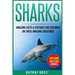 Sharks: Amazing Facts & Pictures for Children on These Amazing Creatures