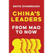 China's Leaders: From Mao to Now