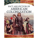 Fact and Fiction of American Colonization
