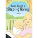Never Wake a Sleeping Nanny