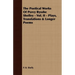 The Poetical Works Of Percy Bysshe Shelley - Vol. II - Plays, Translations & Longer Poems