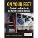 On Your Feet: Criminal Law Practice in the Parish Courts in Jamaica