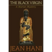 The Black Virgin: A Marian Mystery