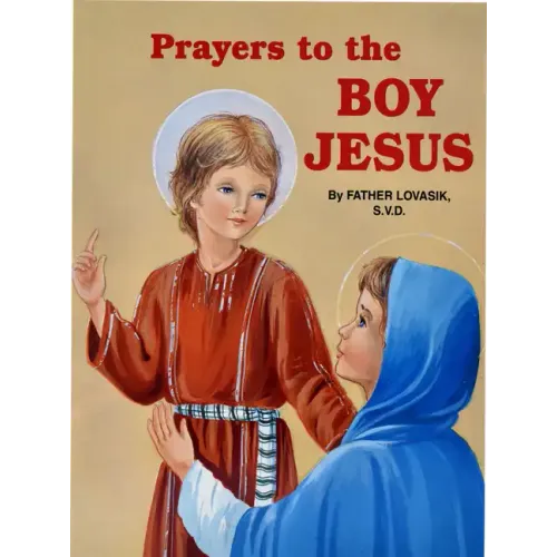Prayers to the Boy Jesus