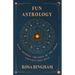 Fun Astrology - Teach Yourself the Signs of the Zodiac and What They Mean