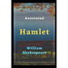 Hamlet: Annotated
