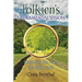 Tolkien's Sacramental Vision: Discerning the Holy in Middle Earth