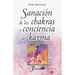Sanacion de los chakras y conciencia del karma