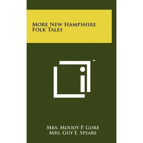 More New Hampshire Folk Tales