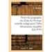 Précis de Géographie Des États de l'Europe Actuelle Rédigé Pour l'Atlas Élémentaire Simplifié