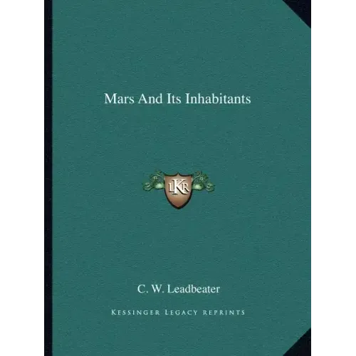 Mars and Its Inhabitants
