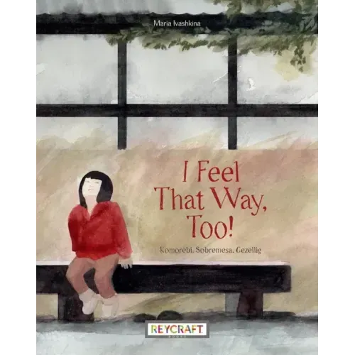 I Feel That Way, Too!
